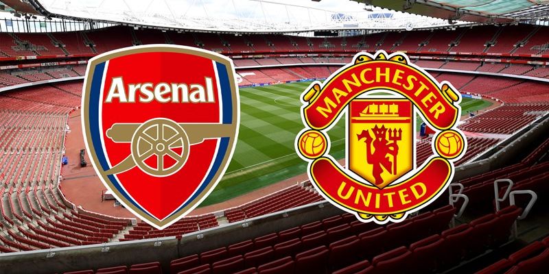 Nhận định Arsenal vs Manchester United